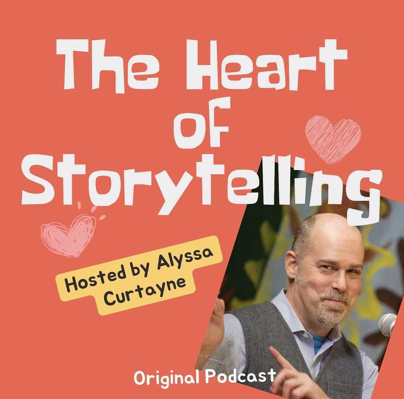 Podcast cover for The Heart of Storytelling hosted by Alyssa Courtyne.